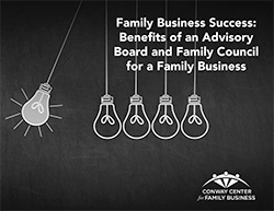 Family Business Success: Benefits of an Advisory Board and Family Council for a Family Business