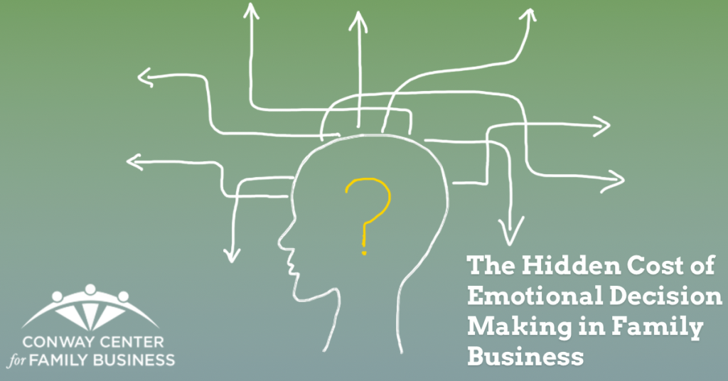 The Hidden Cost of Emotional Decision-Making in Family Businesses